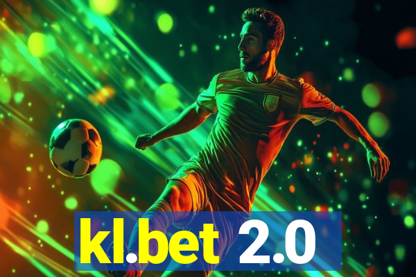 kl.bet 2.0